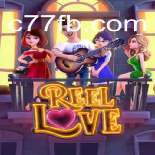 Descubra o Mundo Fascinante de ReelLove: Um Jogo Encantador de C77.com