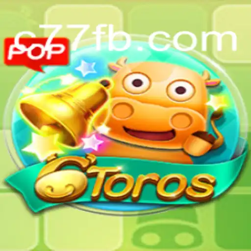 Descubra o Fascinante Jogo 6Toros e as Regras que o Tornaram um Fenômeno
